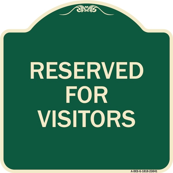 Signmission Reserved Parking Reserved Parking for Visitors Heavy-Gauge Aluminum Sign, 18" x 18", G-1818-23041 A-DES-G-1818-23041 - main